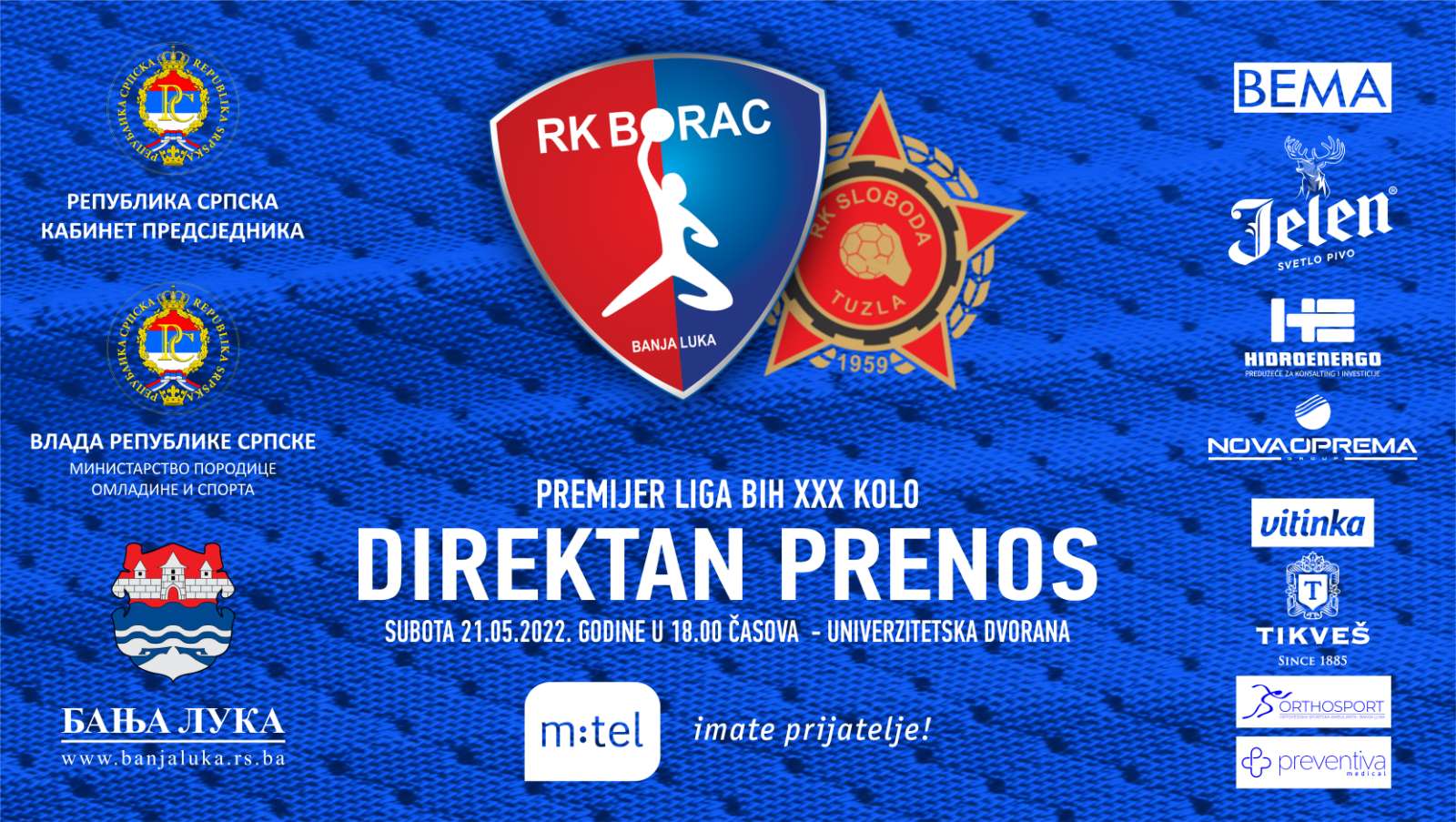 RK Borac vs RK Sloboda Premijer liga BiH 30.kolo sezona 2021/22