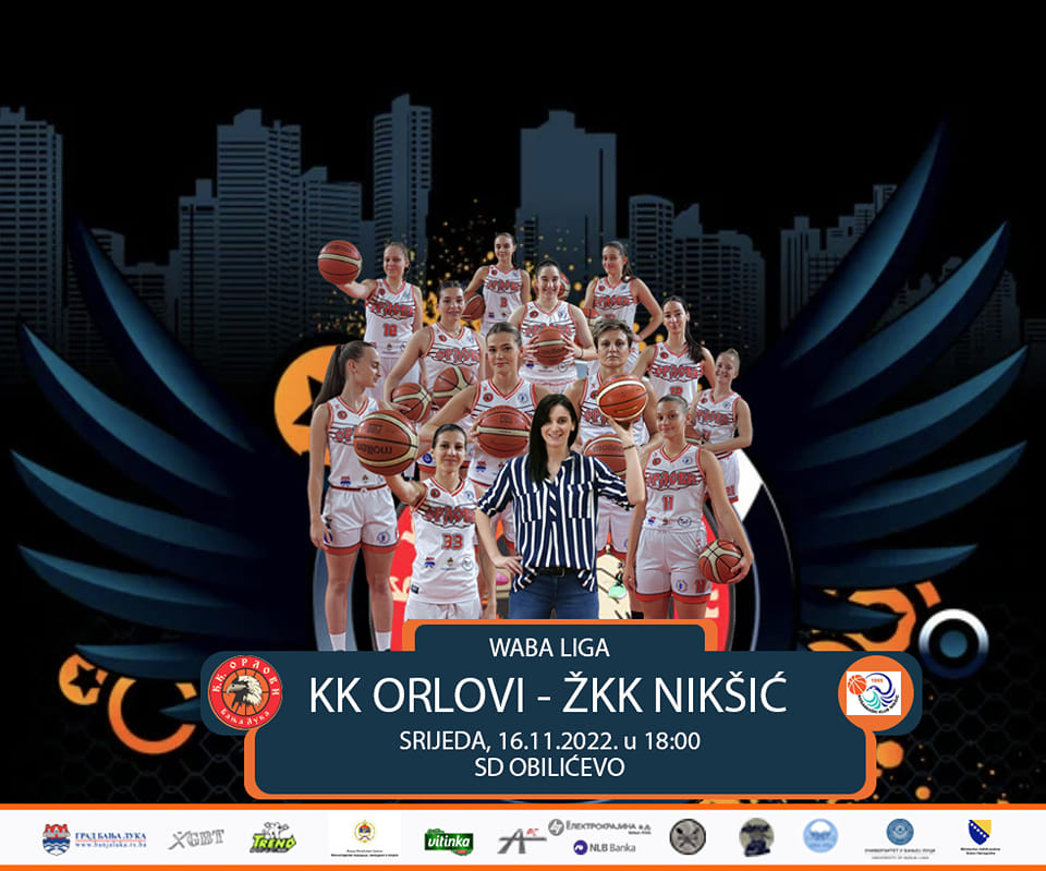 KK Orlovi-ŽKK Niksic WABA R6 2022-23 18.00 CET (16/11 UŽIVO)